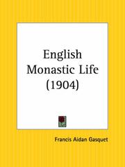 Front cover of English monastic life by Francis Aidan Gasquet