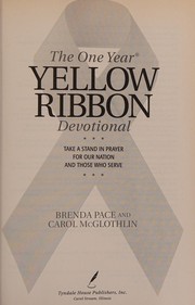 Front cover of The one year yellow ribbon devotional by Brenda Pace
