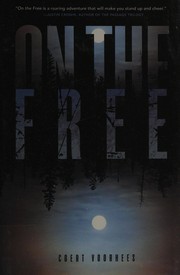 Cover of On the free by Coert Voorhees