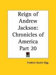Cover of Reign of Andrew Jackson (Chronicles of Amer Series V 21) by Frederic Austin Ogg