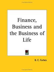 Front cover of Finance, business and the business of life by B. C. Forbes