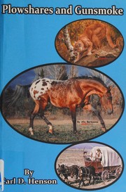 Front cover of Plowshares and Gunsmoke by Carl Henson