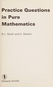 Front cover of Practice questions in pure mathematics by R. L. Smith