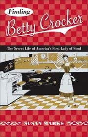 Front cover of Finding Betty Crocker by Susan Marks