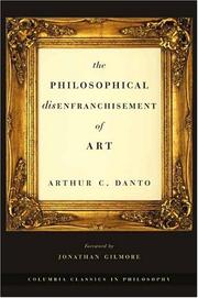 Cover of The Philosophical Disenfranchisement of Art (Columbia Classics in Philosophy) by Arthur C. Danto