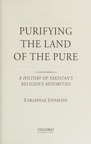 Front cover of Purifying the Land of the Pure by Farahnaz Ispahani