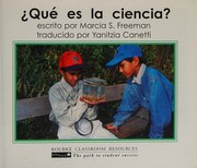 Front cover of Que Es la Ciencia? by Marcia Freeman