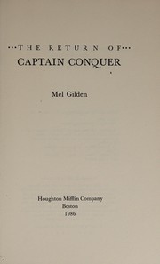 Front cover of The return of Captain Conquer by Mel Gilden