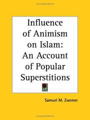 Cover of The influence of animism on Islam by Samuel Marinus Zwemer