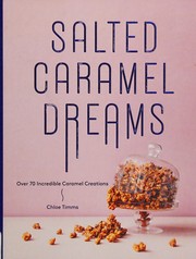 Cover of Salted Caramel Dreams by Chloe Timms
