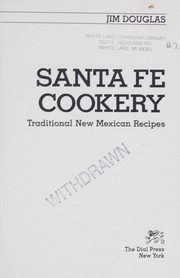 Cover of Santa Fe cookery by Jim Douglas