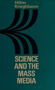 Cover of Science and the mass media by Hillier Krieghbaum