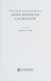 Front cover of The selected letters of John Kenneth Galbraith by John Kenneth Galbraith