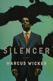 Cover of Silencer by Marcus Wicker
