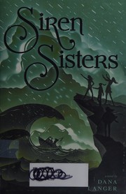 Front cover of Siren sisters by Dana Langer