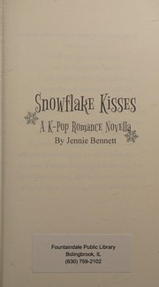 Cover of Snowflake Kisses by Jennie Bennett