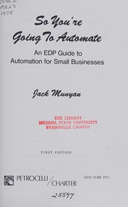 Cover of So you're going to automate by Jack Munyan