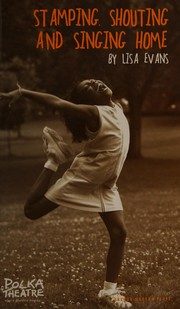 Front cover of Stamping, shouting and singing home by Lisa Evans