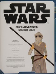 Cover of Star Wars Rey's Adventure Sticker Book by Disney–Lucasfilm Press