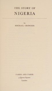Front cover of The story of Nigeria by Michael Crowder