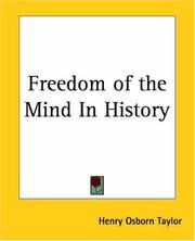 Front cover of Freedom of the mind in history by Henry Osborn Taylor