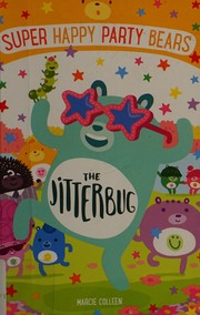 Front cover of Super Happy Party Bears by Marcie Colleen
