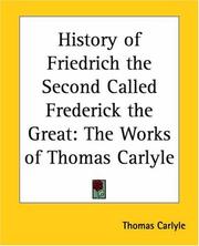 Front cover of History Of Friedrich The Second Called Frederick The Great by Thomas Carlyle
