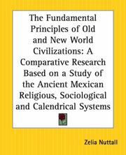 Front cover of The fundamental principles of Old and New world civilizations by Zelia Nuttall