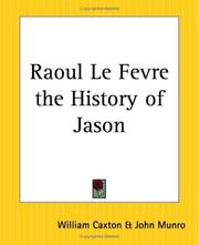 Front cover of Raoul Le Fevre The History Of Jason by Unknown