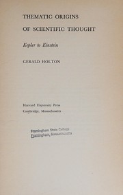Front cover of Thematic origins of scientific thought by Gerald Holton