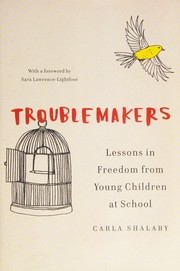 Cover of Troublemakers by Carla Shalaby