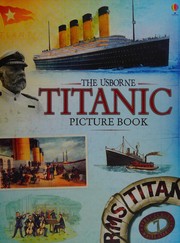 Front cover of Titanic Picture Book by Megan Cullis