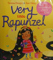 Cover of Very Little Rapunzel by Teresa Heapy