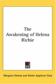 Cover of The Awakening of Helena Richie by Margaret Wade Campbell Deland