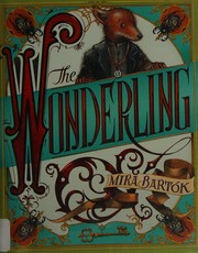 Cover of The wonderling by Mira Bartók