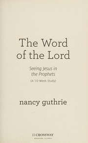 Front cover of Word of the Lord by Nancy Guthrie
