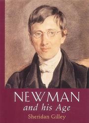Front cover of Newman and his age by Sheridan Gilley