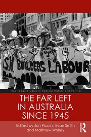 Front cover of Far Left in Australia Since 1945 by Evan Smith