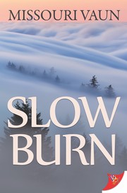 Cover of Slow Burn by Missouri Vaun