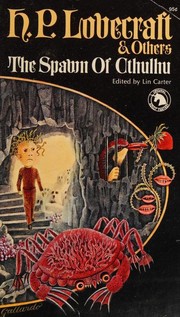 Front cover of The Spawn of Cthulhu by Lin Carter
