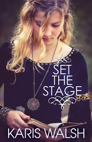 Cover of Set the Stage by Karis Walsh
