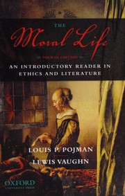 Front cover of The moral life -- Fourth edition by Louis P. Pojman