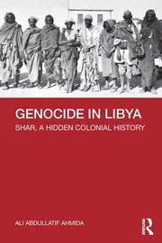 Front cover of Genocide in Libya by Ali Abdullatif Ahmida