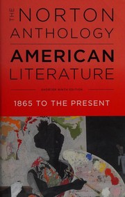 Cover of The Norton Anthology of American Literature --Shorter Ninth Edition -- Volume 2, 1865 to the present by Robert S. Levine