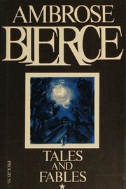 Front cover of Tales and Fables by Ambrose Bierce