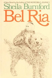 Front cover of Bel Ria by Sheila Burnford