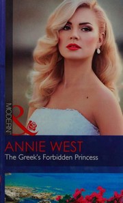 Front cover of The Greek's forbidden princess by Annie West