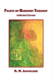 Cover of Facets of Buddhist thought by Kulatissa Nanda Jayatilleke