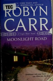Cover of Moonlight Road by Robyn Carr