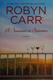 Cover of A Summer in Sonoma by Robyn Carr